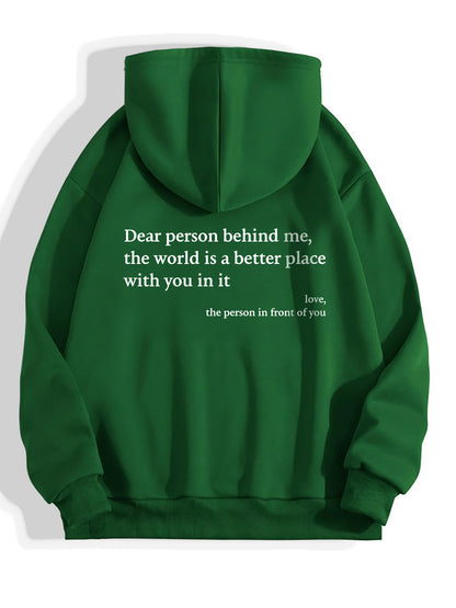 Sudadera  “Dear Person Behind Me”