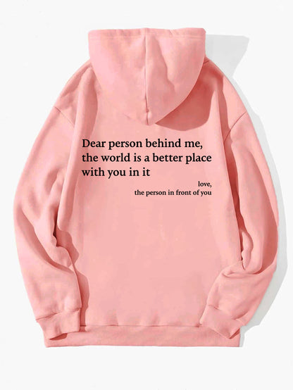 Sudadera  “Dear Person Behind Me”